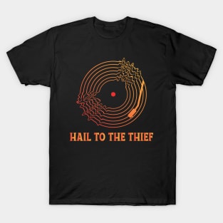 HAIL TO THE THEIF (RADIOHEAD) T-Shirt